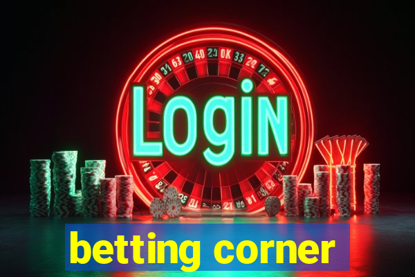 betting corner