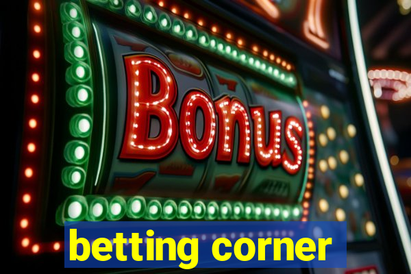 betting corner