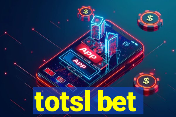 totsl bet