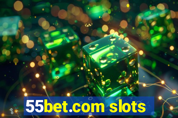 55bet.com slots