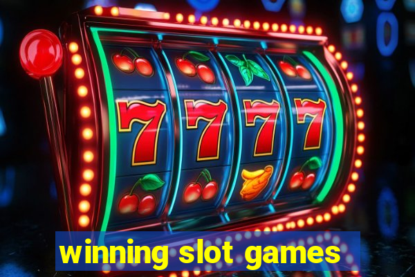 winning slot games