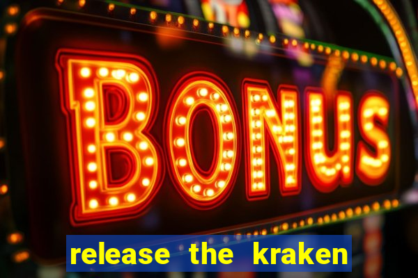 release the kraken 2 slot free play