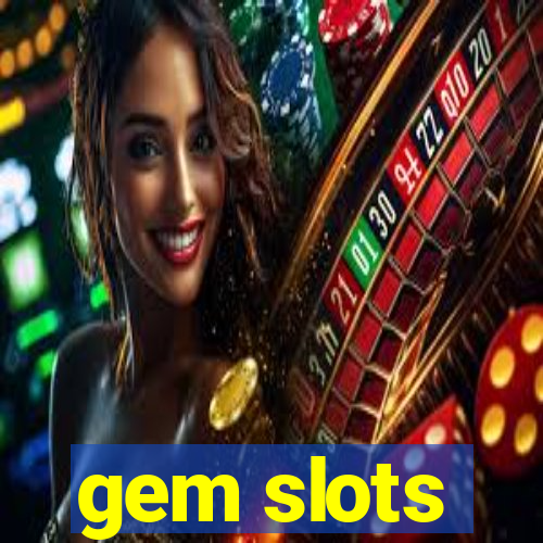 gem slots