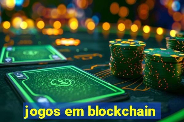 jogos em blockchain