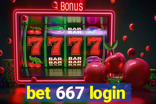 bet 667 login