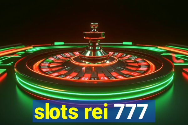 slots rei 777