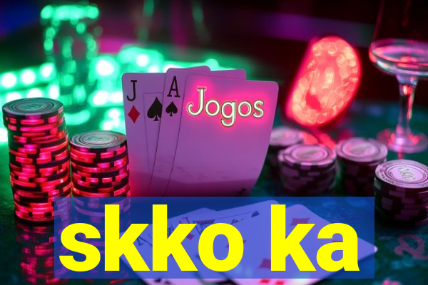 skko ka