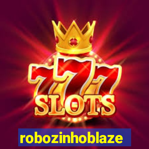 robozinhoblaze