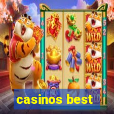 casinos best