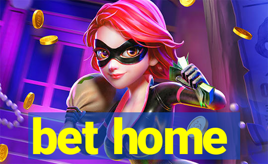 bet home