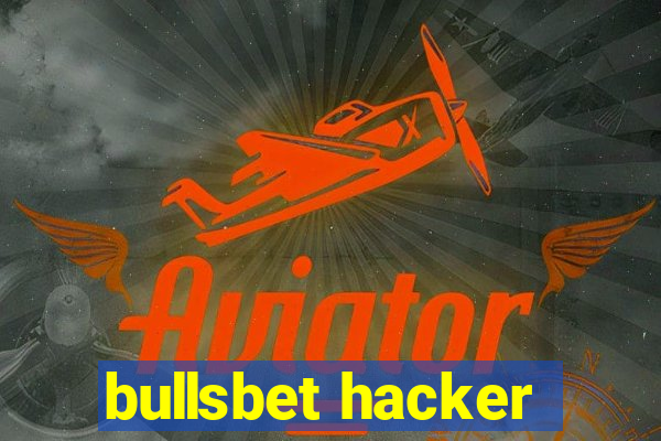 bullsbet hacker