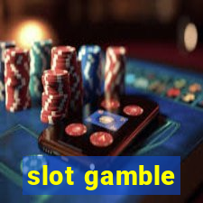 slot gamble