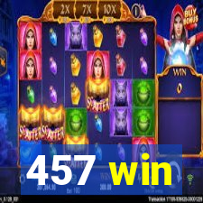 457 win