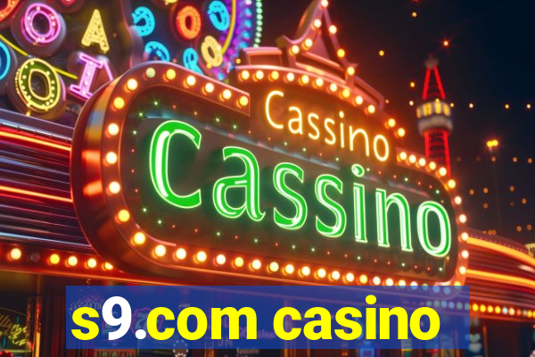 s9.com casino