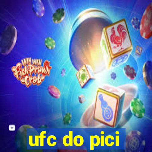 ufc do pici