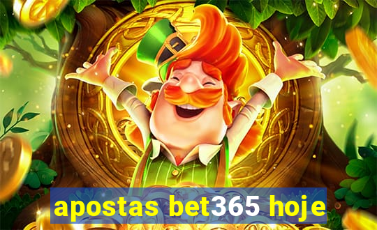 apostas bet365 hoje