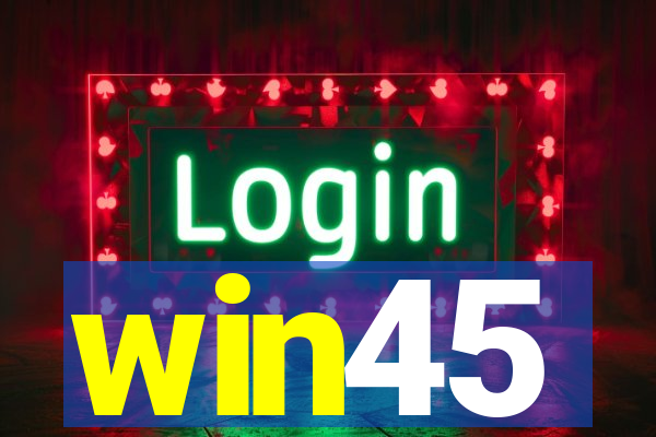 win45