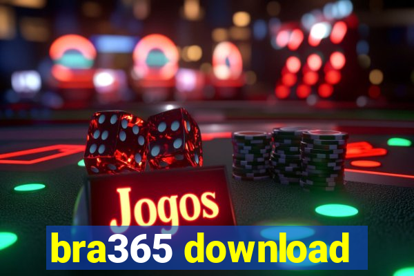 bra365 download