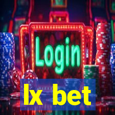 lx bet