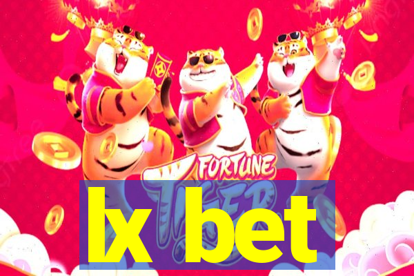 lx bet