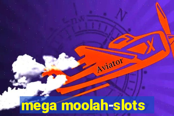 mega moolah-slots