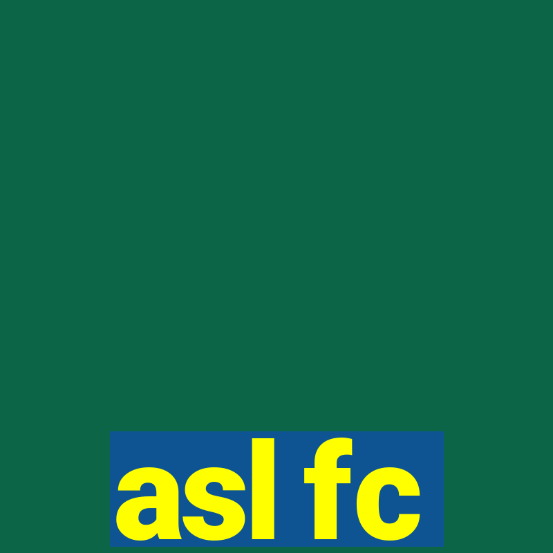 asl fc