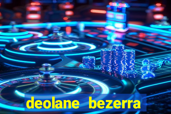 deolane bezerra plataforma de jogos