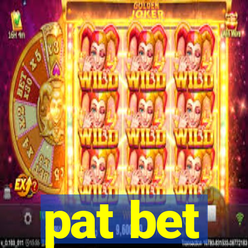 pat bet