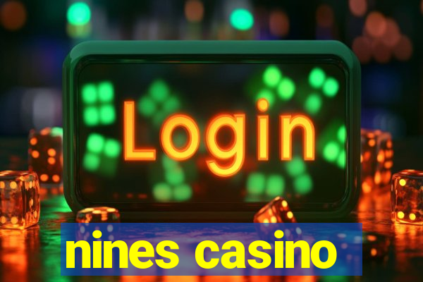 nines casino