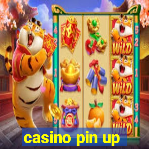 casino pin up