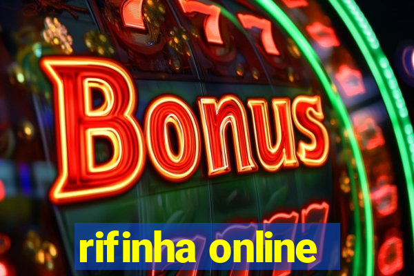 rifinha online