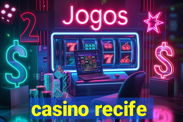 casino recife