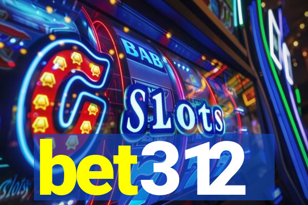 bet312