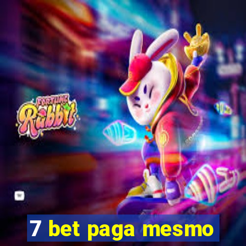 7 bet paga mesmo