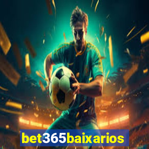 bet365baixarios