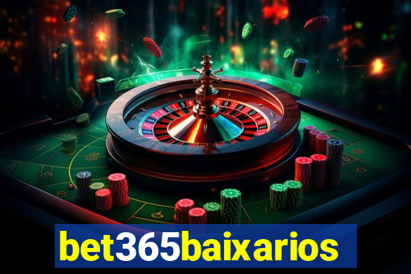 bet365baixarios