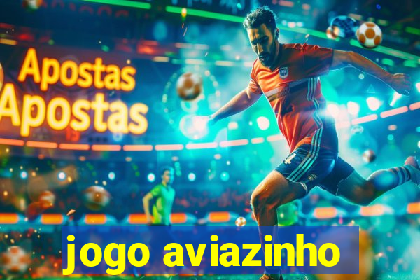 jogo aviazinho