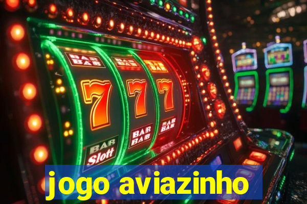 jogo aviazinho