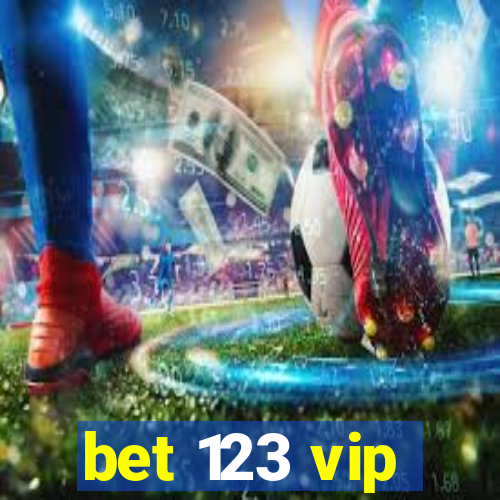 bet 123 vip