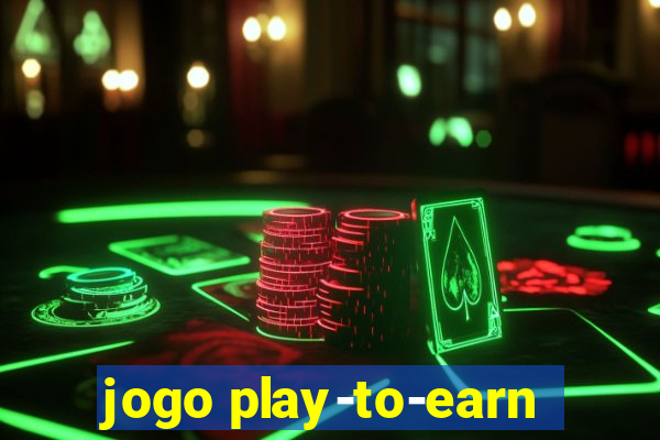 jogo play-to-earn