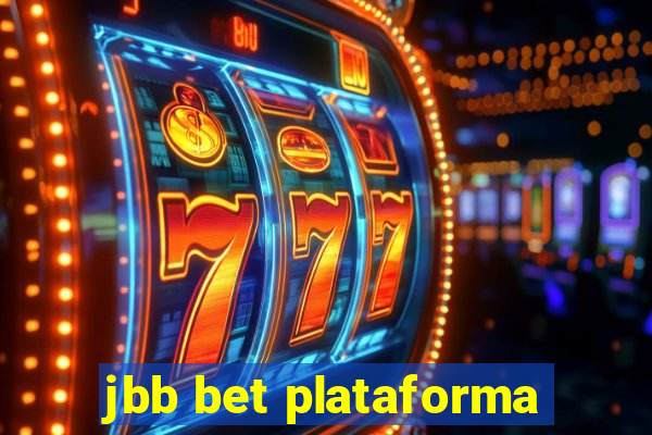 jbb bet plataforma