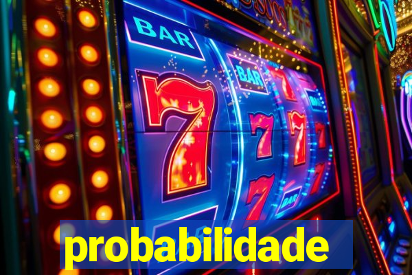 probabilidade fortune tiger