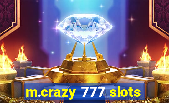 m.crazy 777 slots