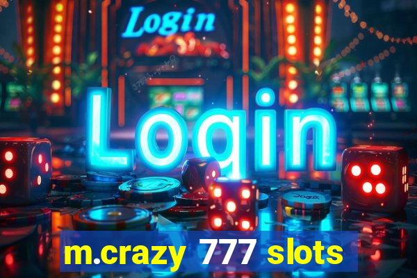 m.crazy 777 slots