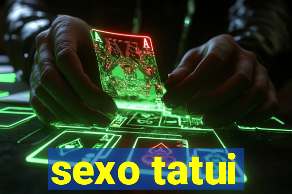 sexo tatui