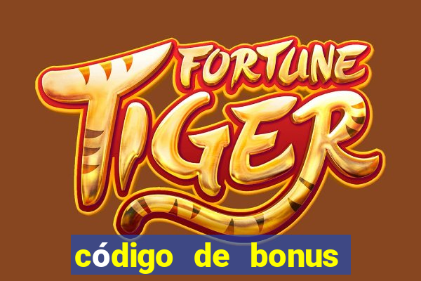 código de bonus bet 365