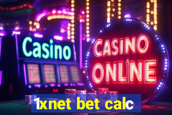 1xnet bet calс