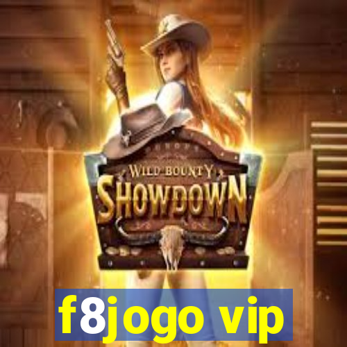 f8jogo vip