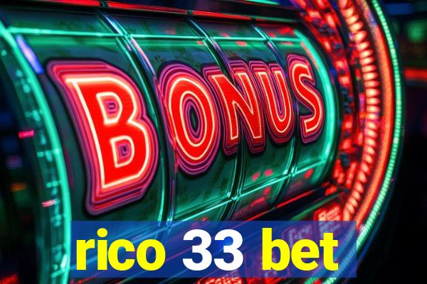 rico 33 bet