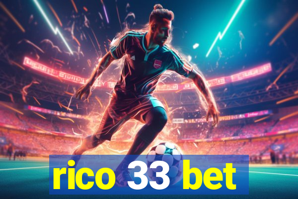 rico 33 bet